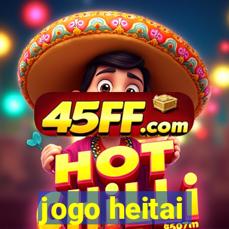 jogo heitai